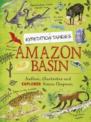 Expedíciós naplók: Amazonas-medence - Expedition Diaries: Amazon Basin