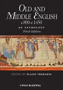 Régi és középangol nyelvek 890 és 1450 között: Antológia - Old and Middle English c.890-c.1450: An Anthology