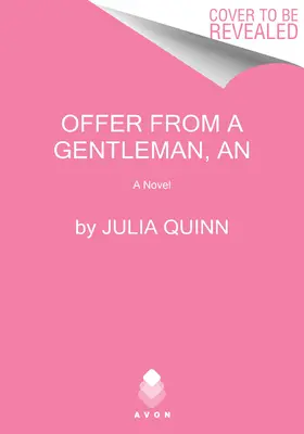 Egy úriember ajánlata: Bridgerton - An Offer from a Gentleman: Bridgerton