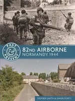 82. légideszant: Normandia 1944 - 82nd Airborne: Normandy 1944