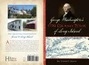 Velká cesta George Washingtona po Long Islandu v roce 1790 - George Washington's 1790 Grand Tour of Long Island