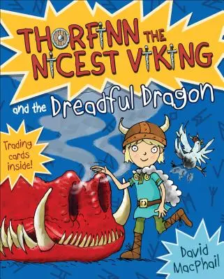 Thorfinn és a rettentő sárkány - Thorfinn and the Dreadful Dragon