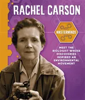 Ötletgazdák: Rachel Carson - Masterminds: Rachel Carson