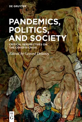 Pandemie, politika a společnost - Pandemics, Politics, and Society