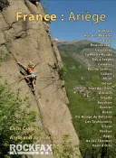 Franciaország: Ariege - Rockfax sziklamászó útikönyv - France: Ariege - Rockfax Rock Climbing Guidebook