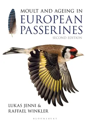 Az európai szárnyasok vedlése és öregedése: Második kiadás - Moult and Ageing of European Passerines: Second Edition