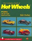 A Hot Wheels teljes könyve - Complete Book of Hot Wheels