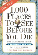 1000 hely, amit látnod kell, mielőtt meghalsz: Felülvizsgált második kiadás - 1,000 Places to See Before You Die: Revised Second Edition