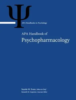 Az APA kézikönyv a pszichofarmakológiáról, 1. - APA Handbook of Psychopharmacology, 1