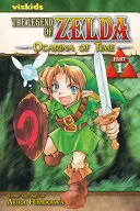 The Legend of Zelda, Vol. 1, 1: The Ocarina of Time - 1. rész - The Legend of Zelda, Vol. 1, 1: The Ocarina of Time - Part 1