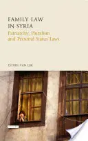 Családjog Szíriában: Patriarchátus, pluralizmus és a személyi jogállásról szóló törvények - Family Law in Syria: Patriarchy, Pluralism and Personal Status Laws
