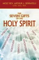 A Szentlélek hét ajándéka - The Seven Gifts of the Holy Spirit