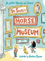 Dr. Seuss lovas múzeuma - Dr. Seuss's Horse Museum