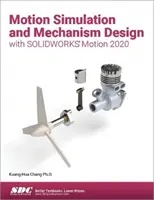 Mozgásszimuláció és mechanizmustervezés a SOLIDWORKS Motion 2020 segítségével - Motion Simulation and Mechanism Design with SOLIDWORKS Motion 2020