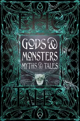 Istenek és szörnyek Mítoszok és mesék: Epic Tales - Gods & Monsters Myths & Tales: Epic Tales