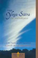 Patandzsali jóga-szútrája: Új fordítás és kommentár - The Yoga-Sutra of Patanjali: A New Translation with Commentary