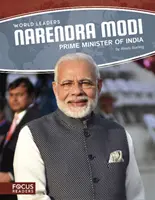 Világ vezetői: Narendra Modi: Moderi Modra: India miniszterelnöke - World Leaders: Narendra Modi: Prime Minister of India