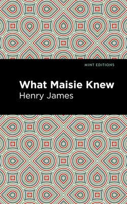 Amit Maisie tudott - What Maisie Knew