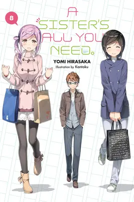 A Sister's All You Need., Vol. 8 (Light Novel)