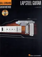 A Hal Leonard Lap Steel Guitar Method - The Hal Leonard Lap Steel Guitar Method