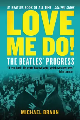 Love Me Do! a Beatles fejlődése - Love Me Do! the Beatles' Progress