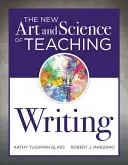 Az írás tanításának új művészete és tudománya: - The New Art and Science of Teaching Writing: