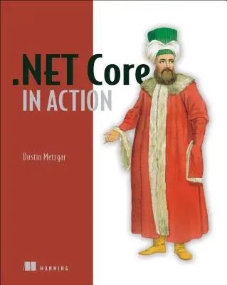 .Net Core működés közben - .Net Core in Action