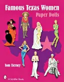Slavné texaské ženy: Papírové panenky - Famous Texas Women: Paper Dolls