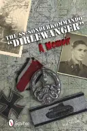 Az SS-Sonderkommando Dirlewanger