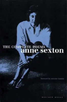 Az összes vers: Anne Sexton - The Complete Poems: Anne Sexton