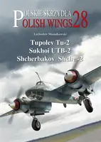 Tupoljev Tu-2, Szuhoj Utb-2, Scserbakov Scse-2 - Tupolev Tu-2, Sukhoi Utb-2, Shcherbakov Shche-2