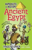 Hard Nuts of History: Ancient Egypt: Ancient Egypt - Hard Nuts of History: Ancient Egypt