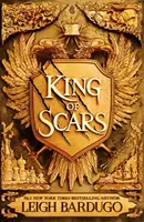 King of Scars - visszatérés a Grishaverse epikus fantáziavilágába, ahol a mágia és a tudomány ütközik egymással - King of Scars - return to the epic fantasy world of the Grishaverse, where magic and science collide