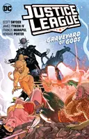 Justice League Vol. 2: Az istenek temetője - Justice League Vol. 2: Graveyard of Gods