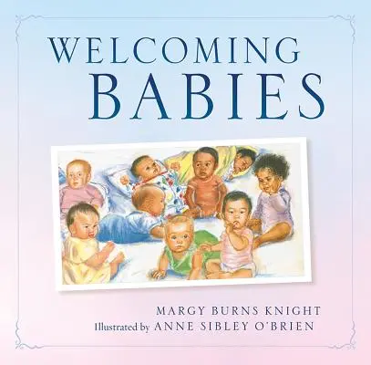 A csecsemők üdvözlése - Welcoming Babies