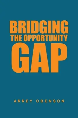 Az esélykülönbség áthidalása - Bridging the Opportunity Gap