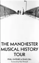 Manchesteri zenetörténeti túra - Manchester Musical History Tour