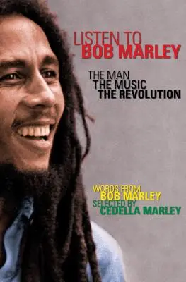 Hallgassa meg a Bob Marley: Marley Marley: Az ember, a zene, a forradalom - Listen to Bob Marley: The Man, the Music, the Revolution