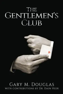 Az úriemberek klubja - The Gentlemen's Club