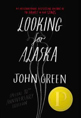 Alaszkát keresve Deluxe Edition - Looking for Alaska Deluxe Edition