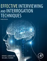 Hatékony kihallgatási és vallatási technikák - Effective Interviewing and Interrogation Techniques