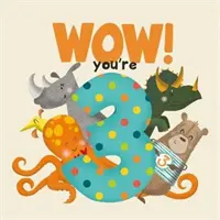 WOW! Hármas szülinapi könyv - WOW! You're Three birthday book