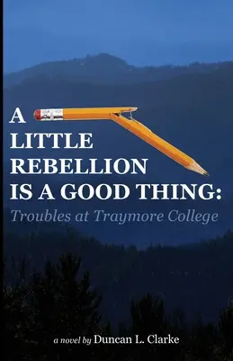 Egy kis lázadás jó dolog: bajok a Traymore College-ban - A Little Rebellion Is a Good Thing: Troubles at Traymore College