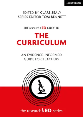 A tananyag kutatott útmutatója: Tanároknak szóló, bizonyítékokkal alátámasztott útmutató - The Researched Guide to the Curriculum: An Evidence-Informed Guide for Teachers