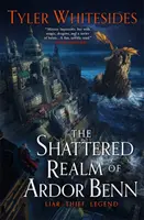 Shattered Realm of Ardor Benn - Kingdom of Grit, második könyv - Shattered Realm of Ardor Benn - Kingdom of Grit, Book Two