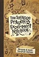 Tizenévesek imakísérleti jegyzetfüzete - Teenage Prayer Experiment Notebook