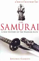 A szamurájok rövid története - A Brief History of the Samurai