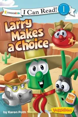 Larry választ: szint - Larry Makes a Choice: Level 1