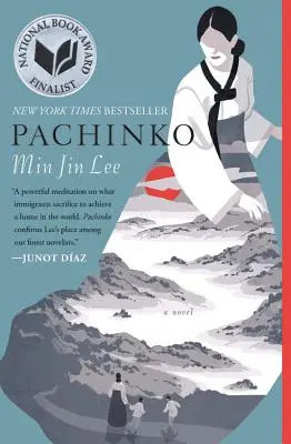 Pachinko (Nemzeti Könyvdíj-döntős) - Pachinko (National Book Award Finalist)