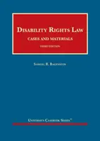 Fogyatékossági jogok joga, esetek és anyagok - Disability Rights Law, Cases and Materials